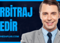 Arbitraj Nedir