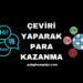 Çeviri Yaparak Para Kazanma
