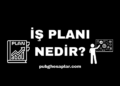 İş Planı Nedir